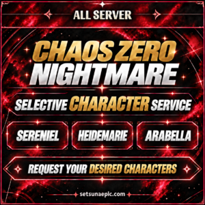 Chaos Zero Nightmare Character Service Starter All Server