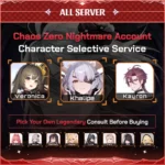Chaos Zero Nightmare Starter Account Character Selective Service