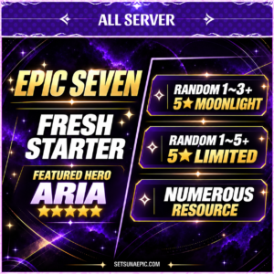 Epic Seven Account 5* Moon Light Aria Starter Account All Server