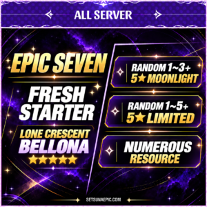 Epic Seven Account 5* Moon Light Bellona Starter Account All Server