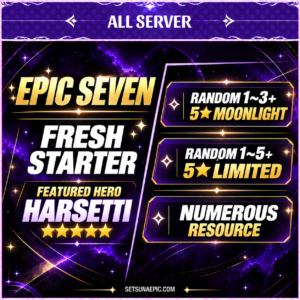 Epic Seven Account 5* Moon Light Harsetti Starter All Server