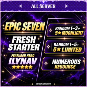 Epic Seven Account 5* Moon Light Empyrean Ilynav Starter All Server