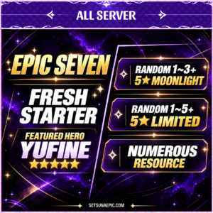 Epic Seven Account 5* Moon Light Abyssal Yufine Starter Account All Server