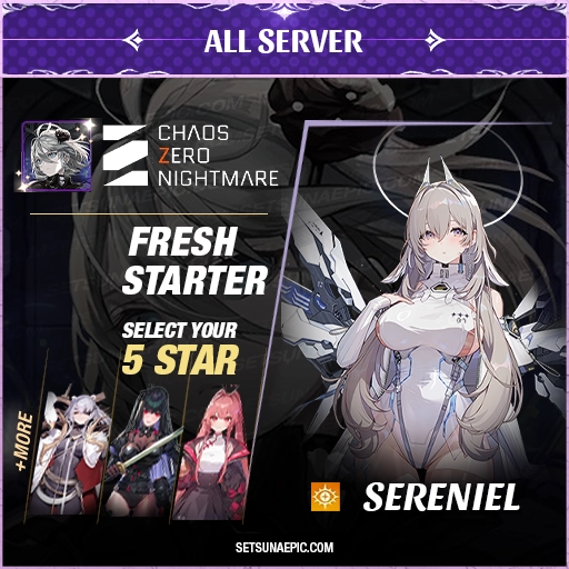 Sereniel Chaos Nightmare Zero Account Starter All Server