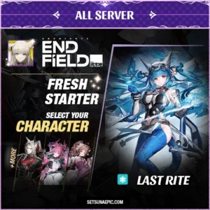 Last Rite Arknights: End Field Starter Account All Server