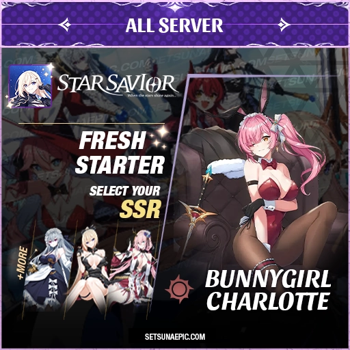 BunnyGirl Charlotte Star Savior Starter Account All Server