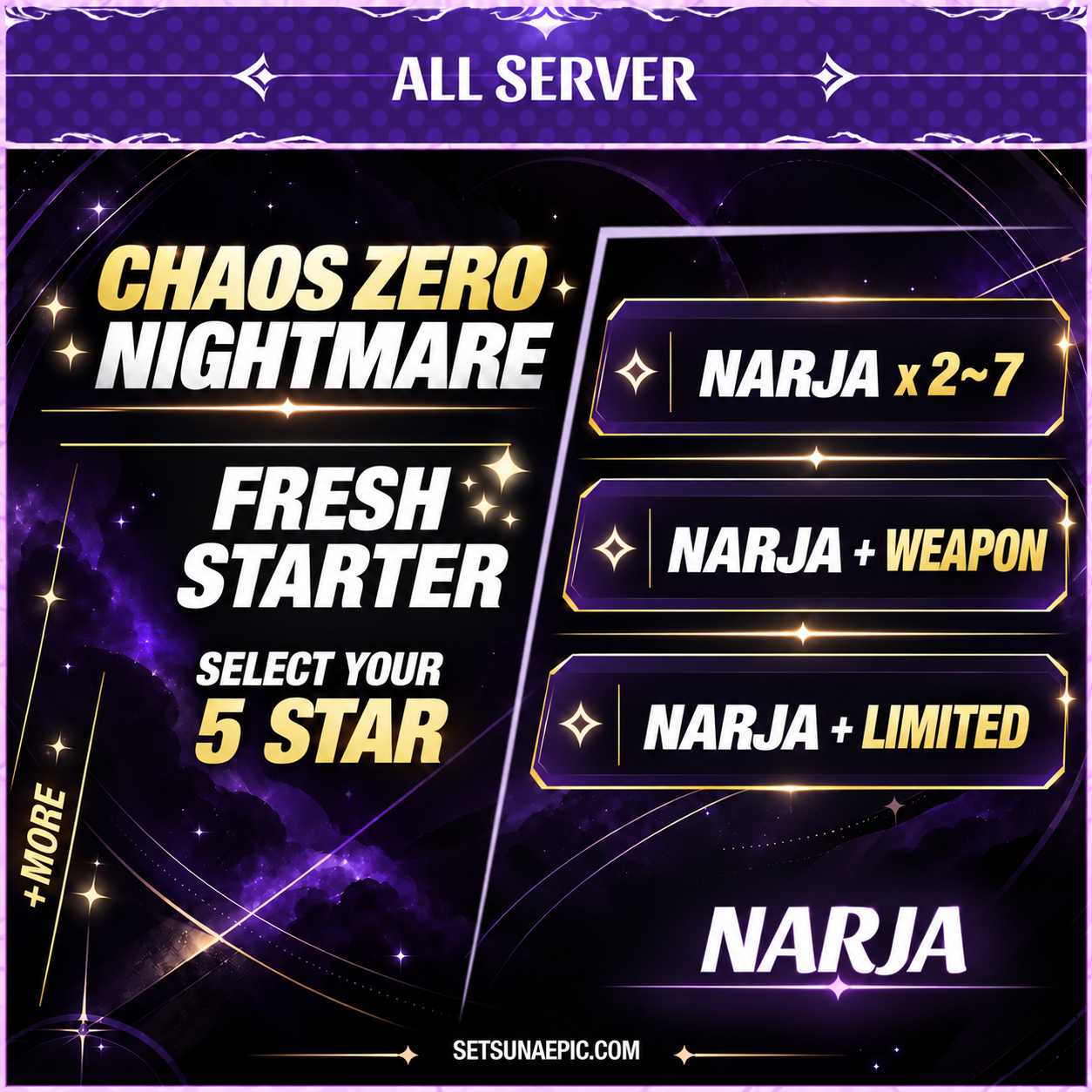 Narja Chaos Nightmare Zero Account Starter All Server