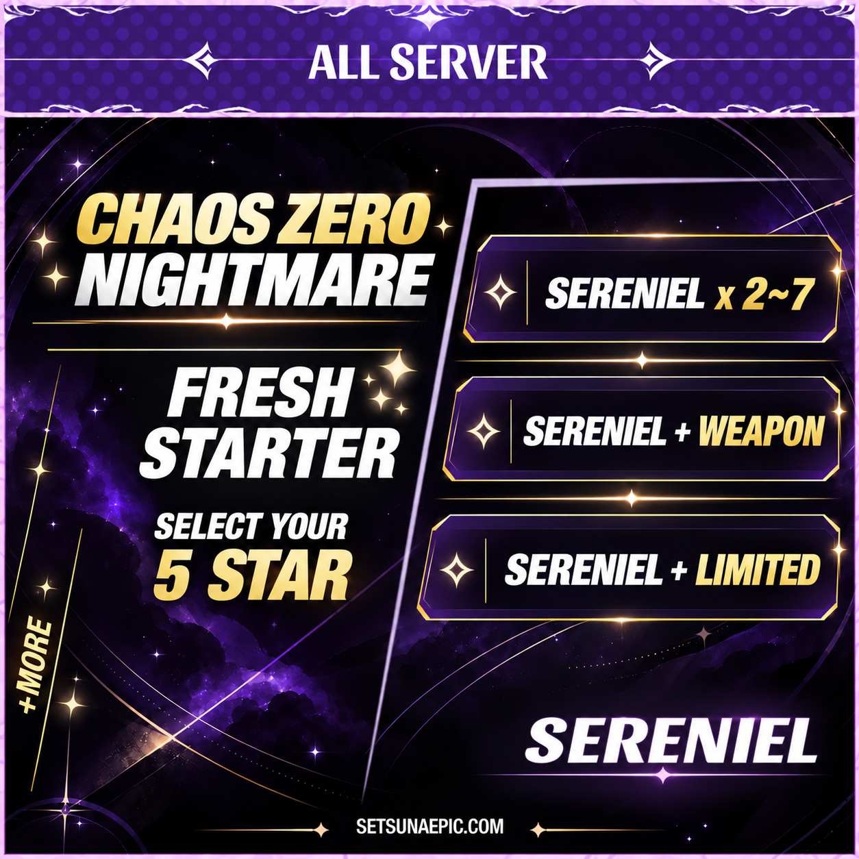 Sereniel Chaos Nightmare Zero Account Starter All Server
