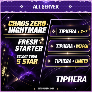 Tiphera Chaos Nightmare Zero Account Starter All Server