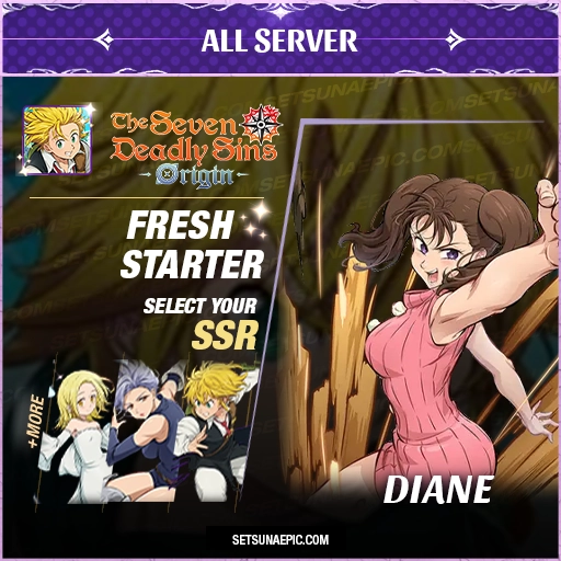 diane the seven deadly sins origin starter account