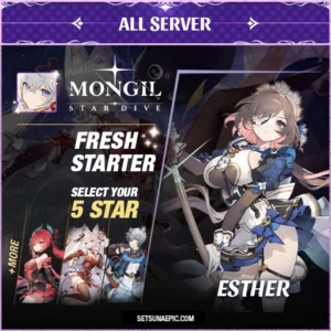 Esther MONGIL: STAR DIVE Account Starter All Server