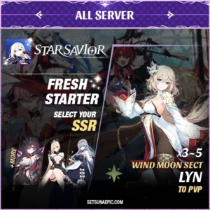 Lyn Star Savior Starter Account All Server