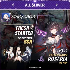 Rosaria Star Savior Starter Account All Server